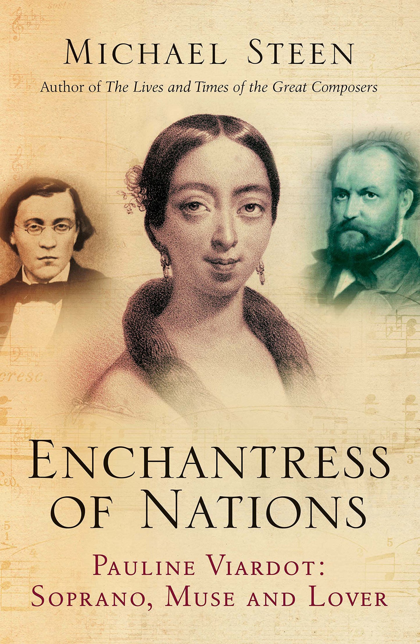 The Enchantress of Nations: Pauline Viardot: Soprano, Muse and Lover - 6104