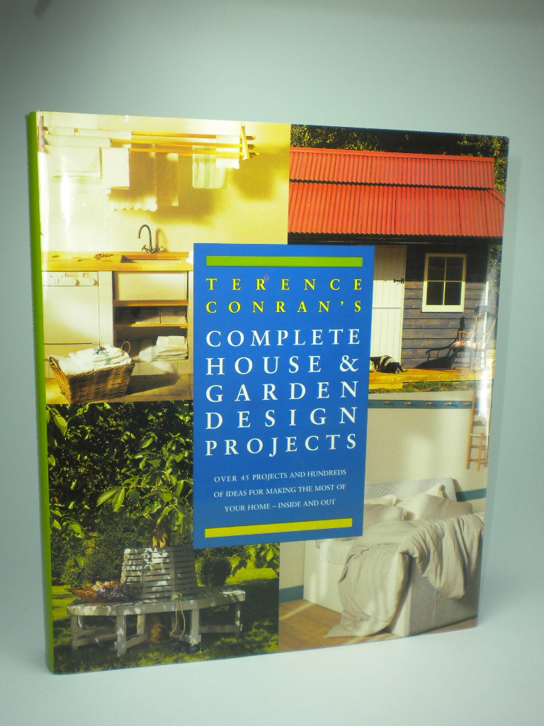 Terence Conrans Complete House and Garde