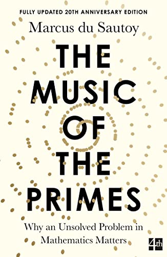 The music of the primes: why an unsolved problem in mathematics matters