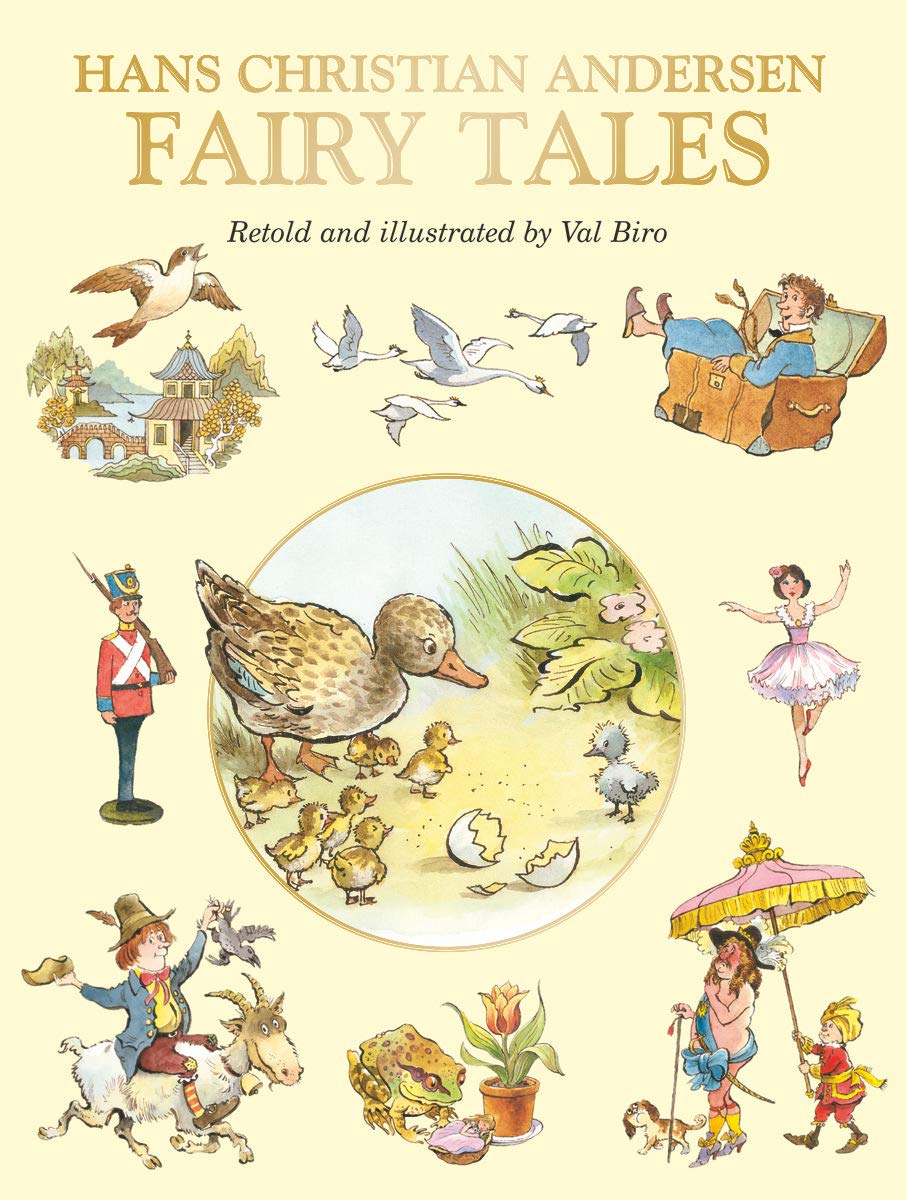 Hans Christian Andersen's Fairy Tales, Retold and Illustrated by Val Biro (Fairy Tale Treasuries)