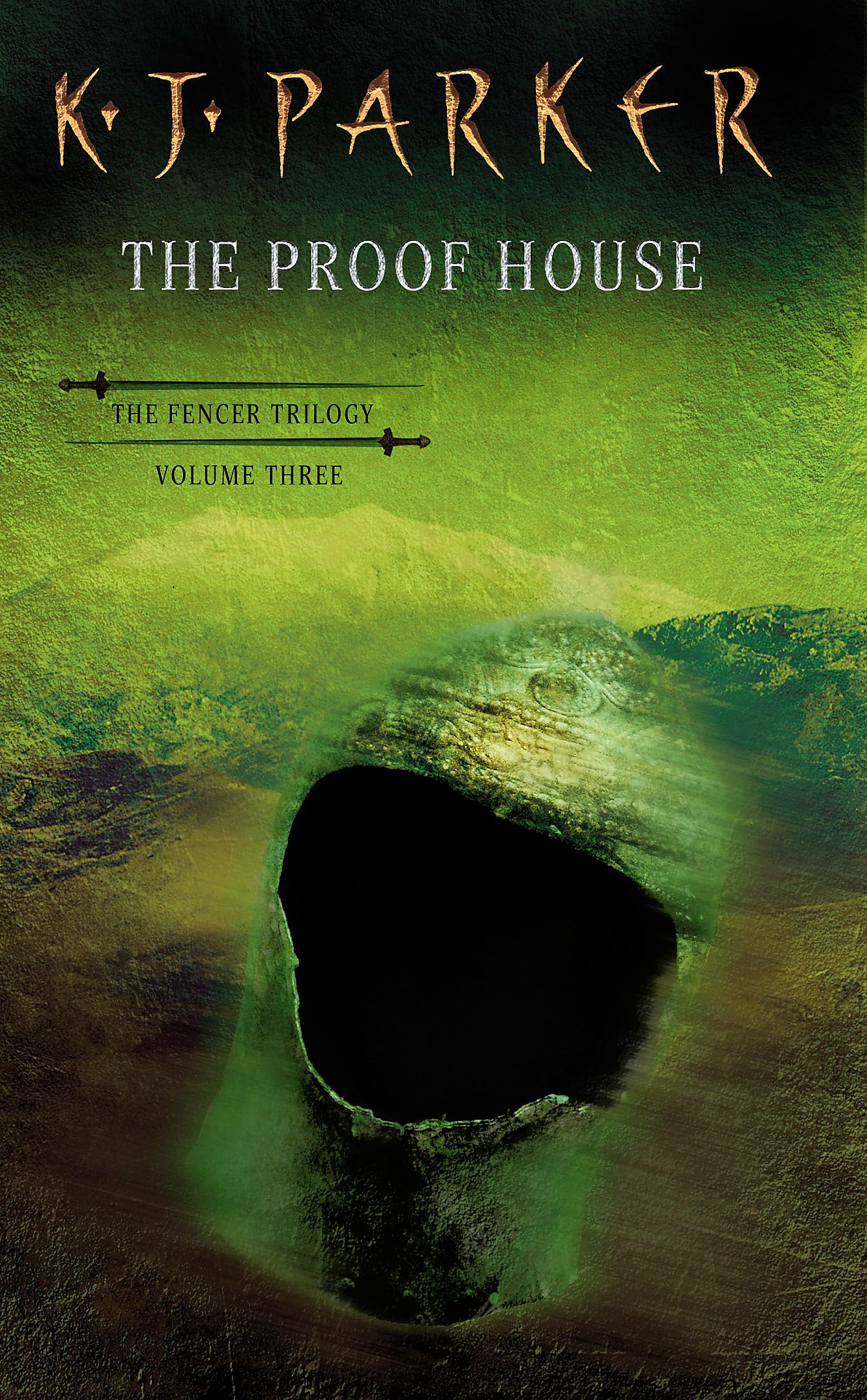 The Proof House (The Fencer Trilogy, Volume Three) - 5166