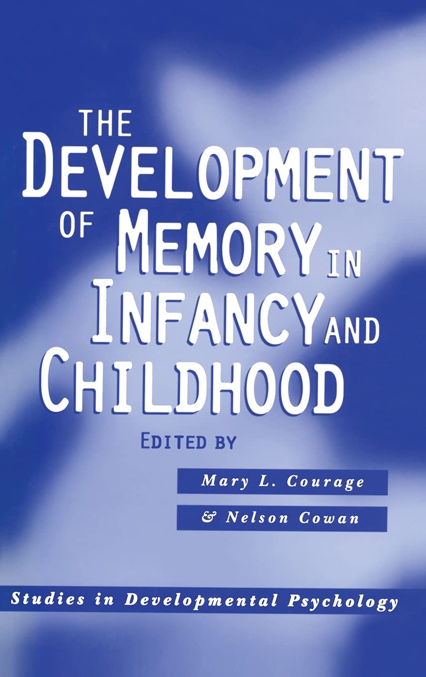 The Development of Memory in Infancy and Childhood (Studies in Developmental Psychology) - 9439
