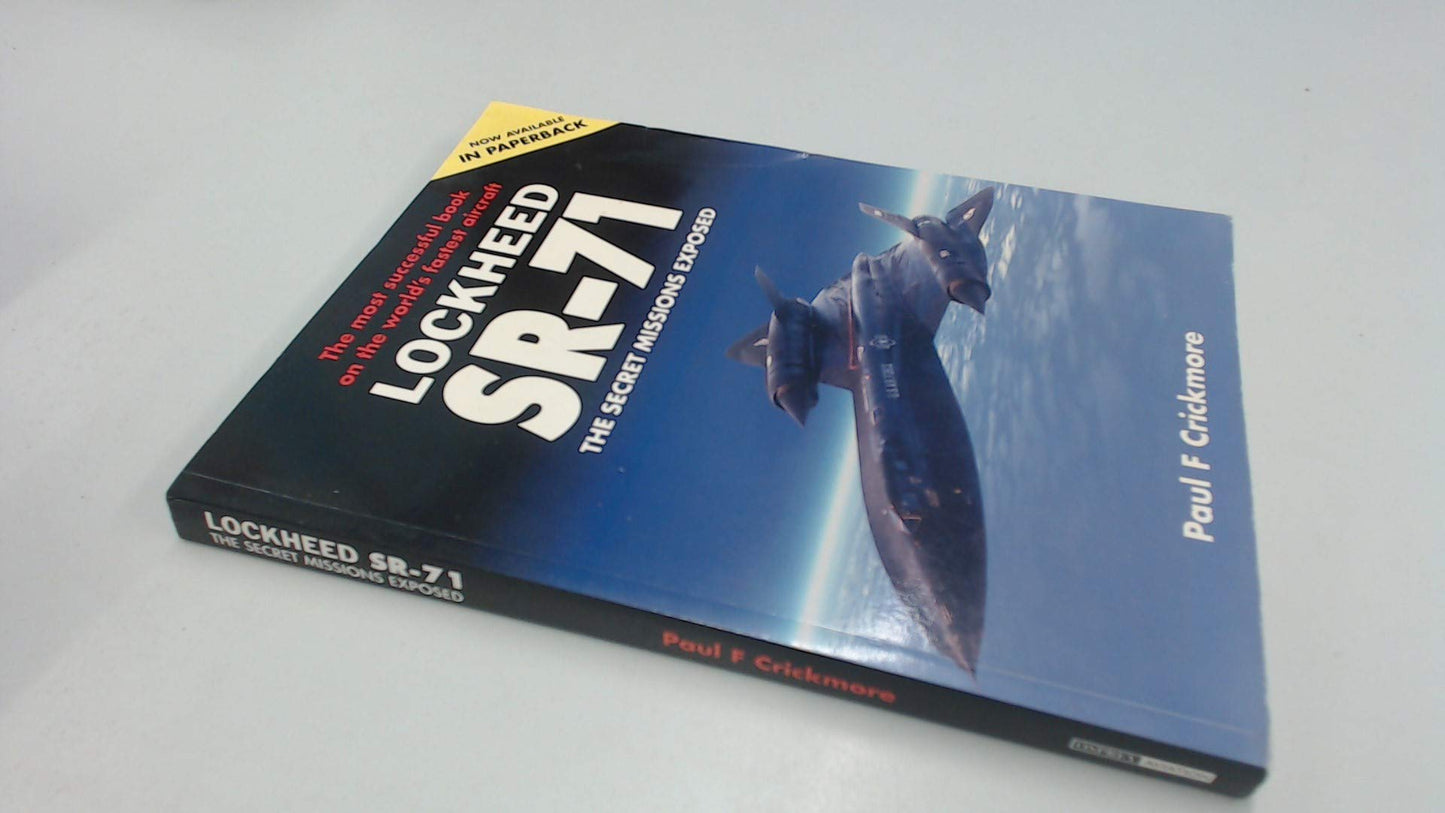 Lockheed SR-71: The Secret Missions Exposed