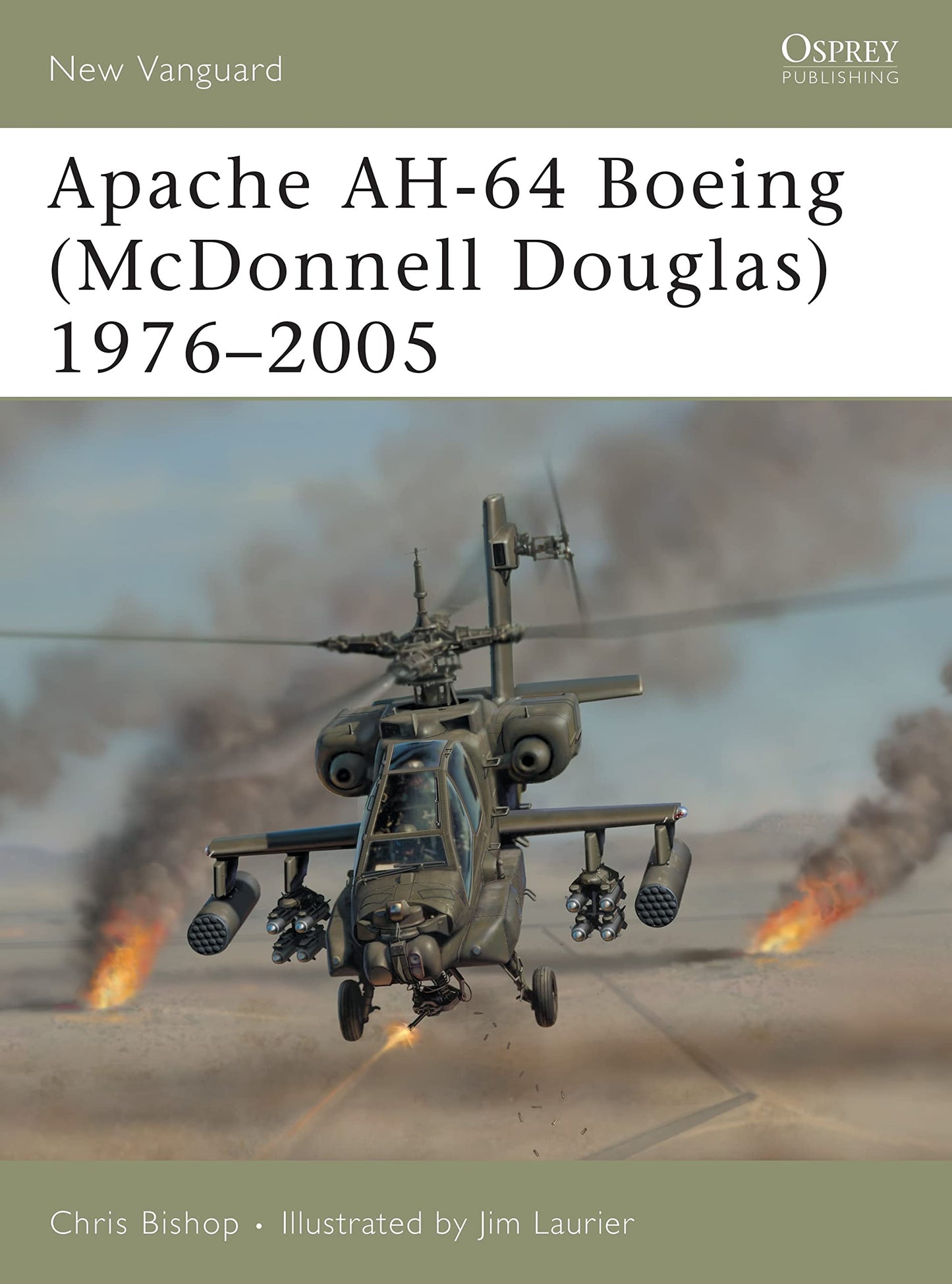 Apache AH-64 Boeing (McDonnell Douglas) 1976–2005 (New Vanguard, 111) - 1284