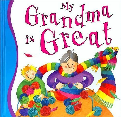 My Grandma is Great