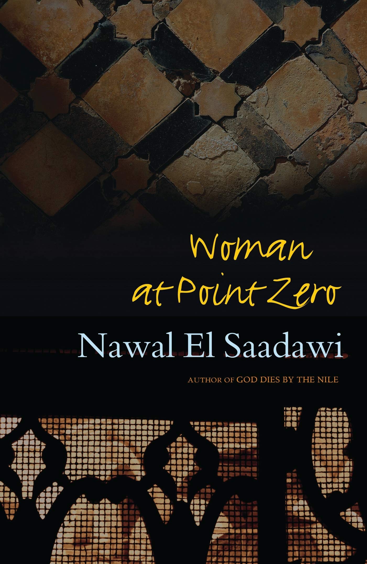 Woman at Point Zero: Second Edition