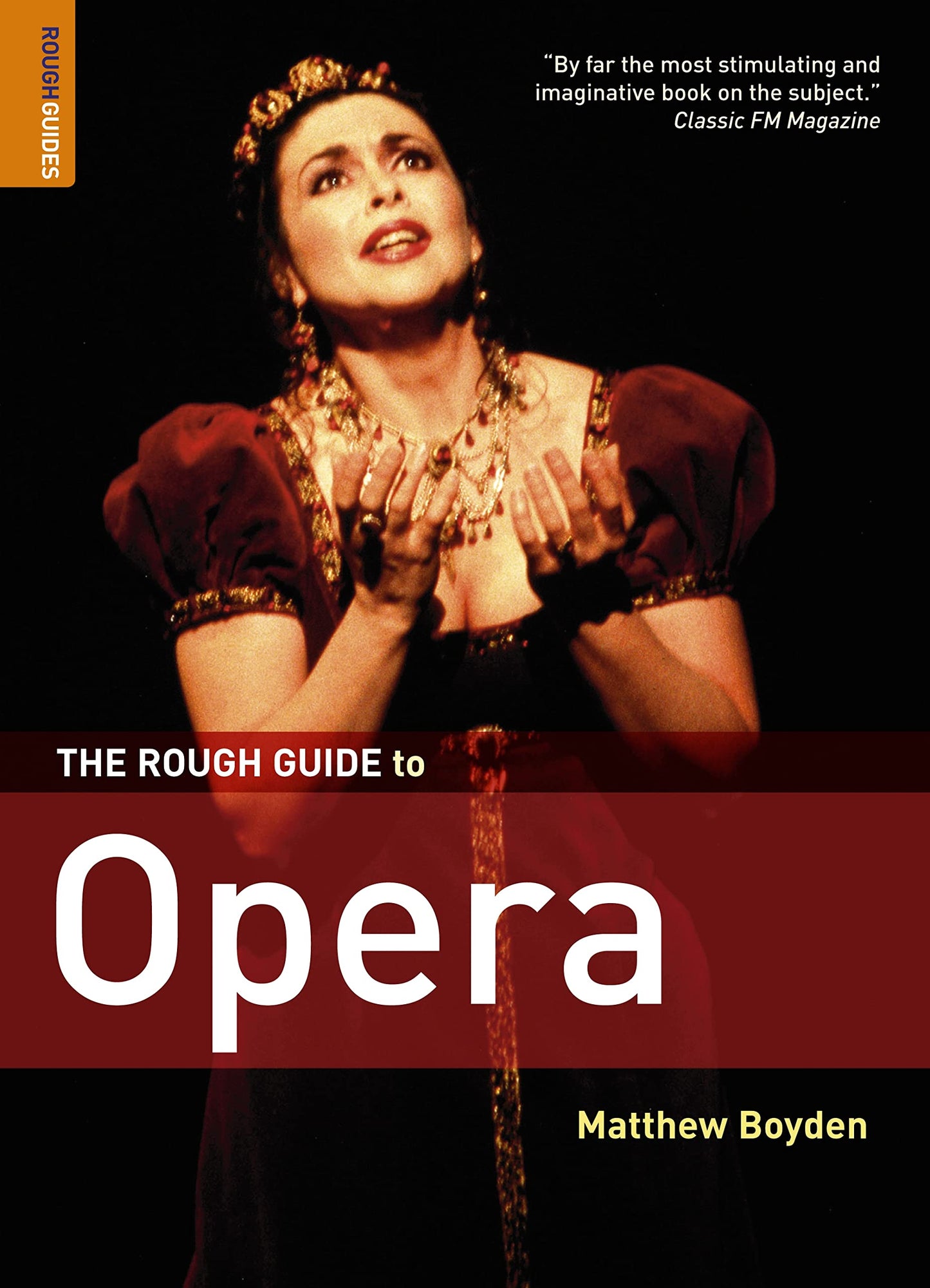 The Rough Guide to Opera 4 (Rough Guide Reference) - 5790