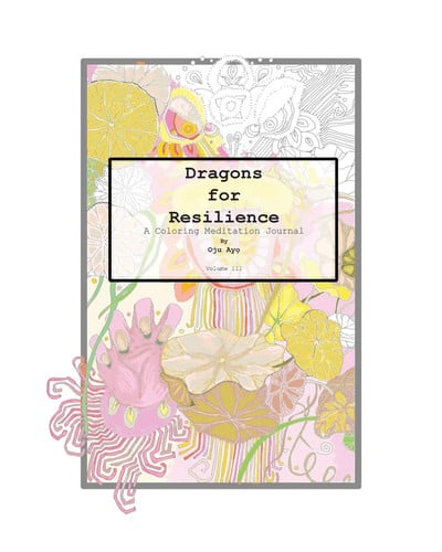 Dragons for Resilience A Coloring Meditation Journal