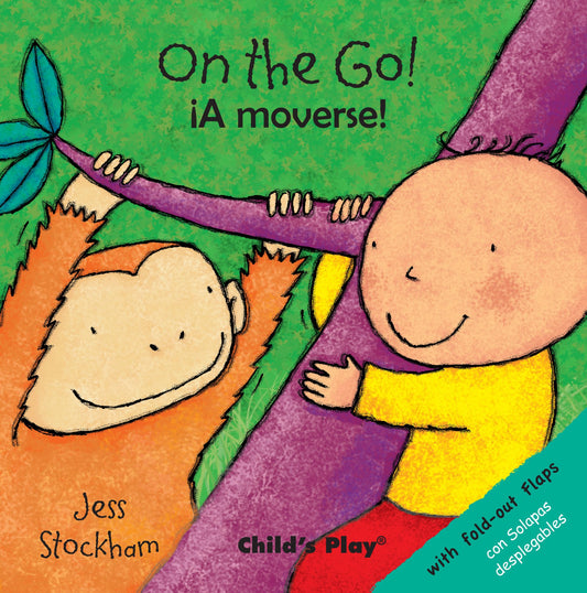 On the Go!/A Moverse! (Just Like Me!) (Spanish Edition) (Spanish and English Edition) - 5787
