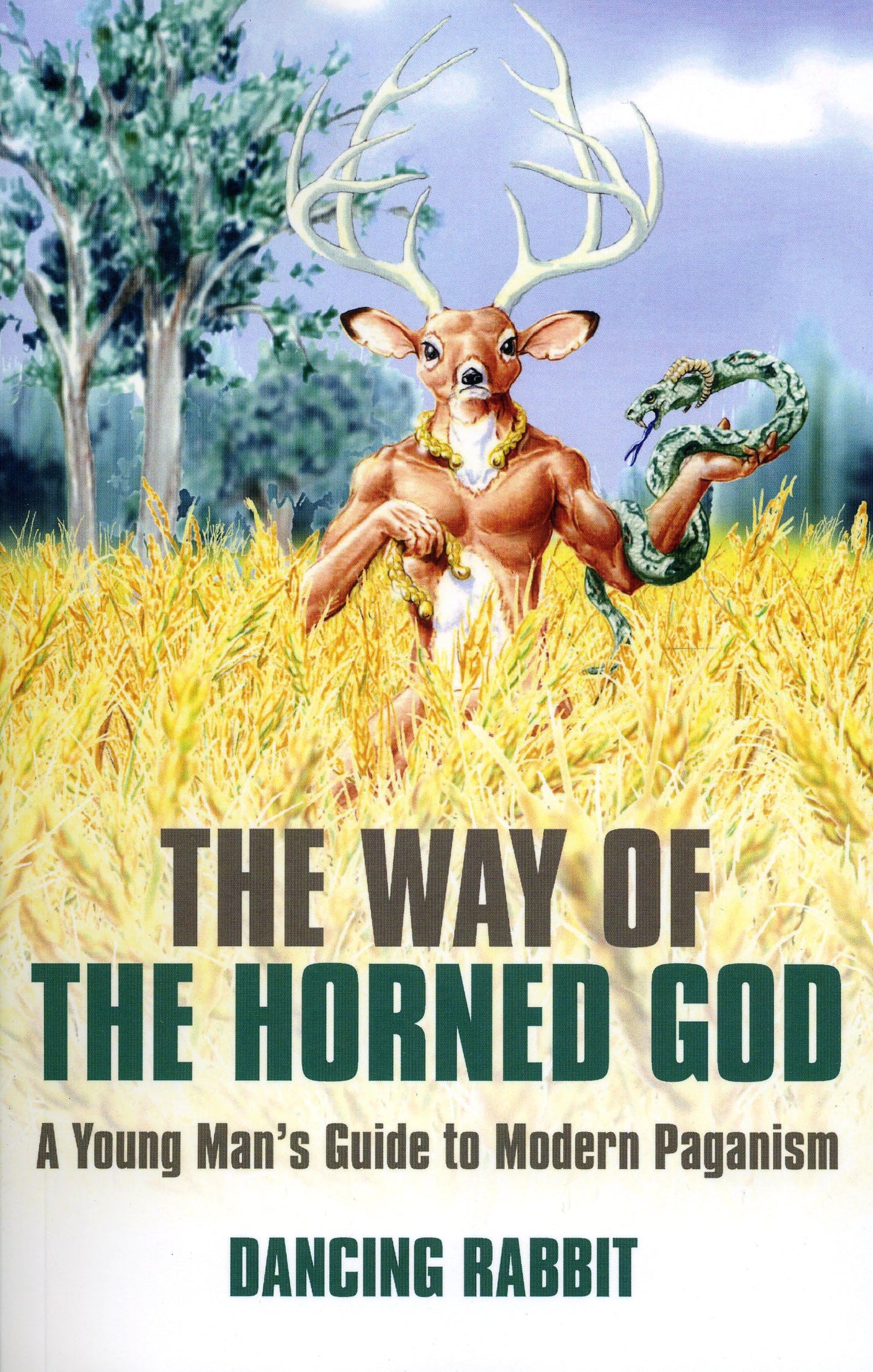 The Way of The Horned God: A Young Man's Guide to Modern Paganism