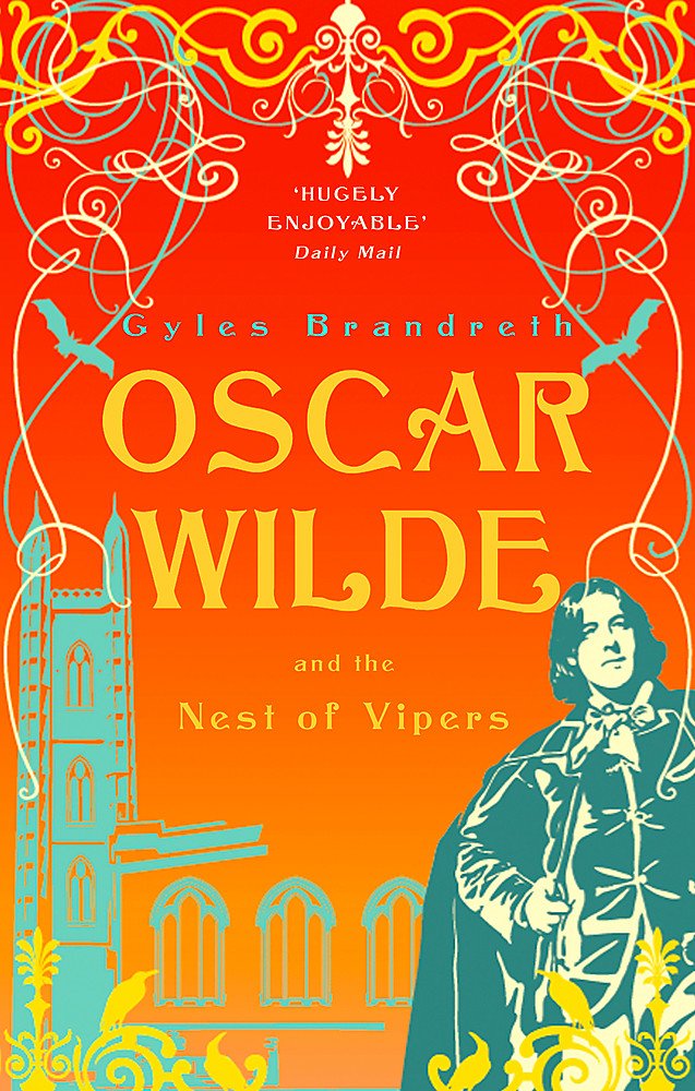 Oscar Wilde and the Nest of Vipers