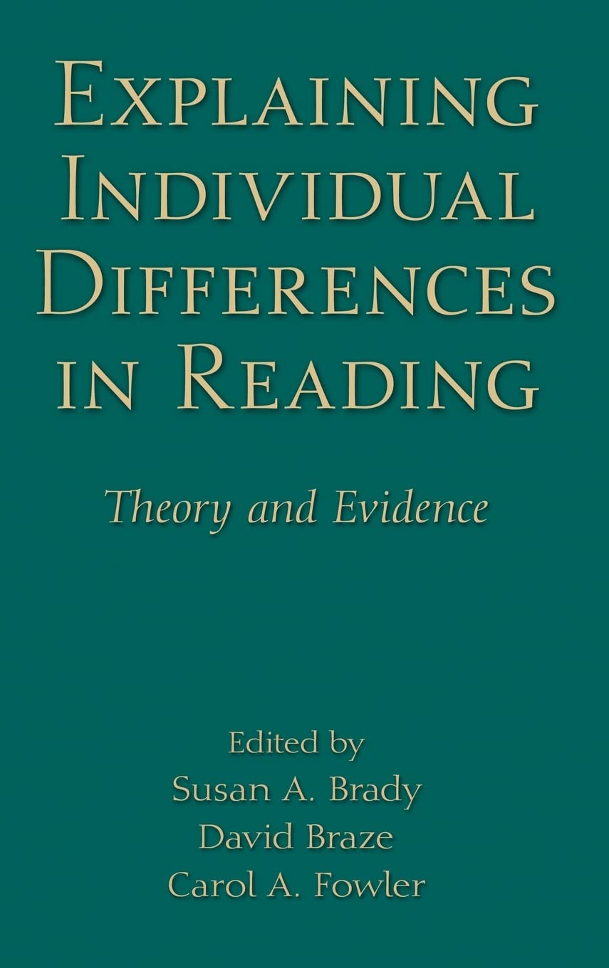 Explaining Individual Differences in Reading (New Directions in Communication Disorders Research)