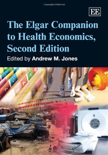 The Elgar Companion to Health Economics, Second Edition