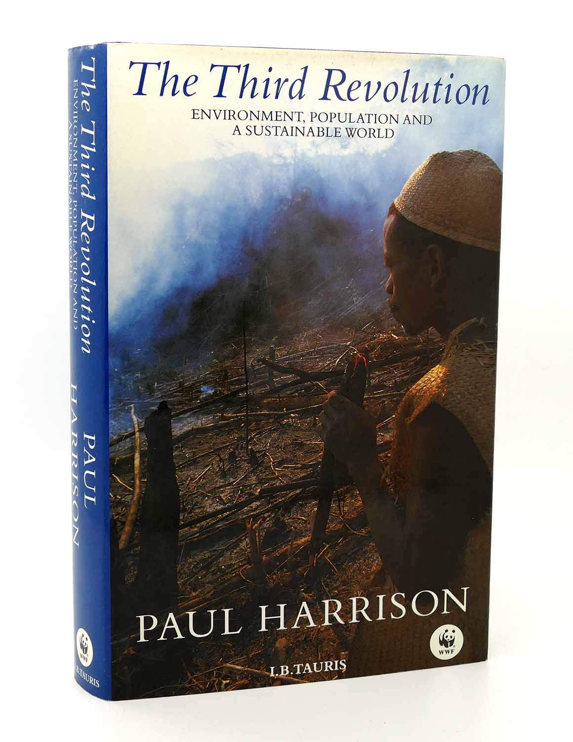 The Third Revolution: Environment, Population and a Sustainable World
