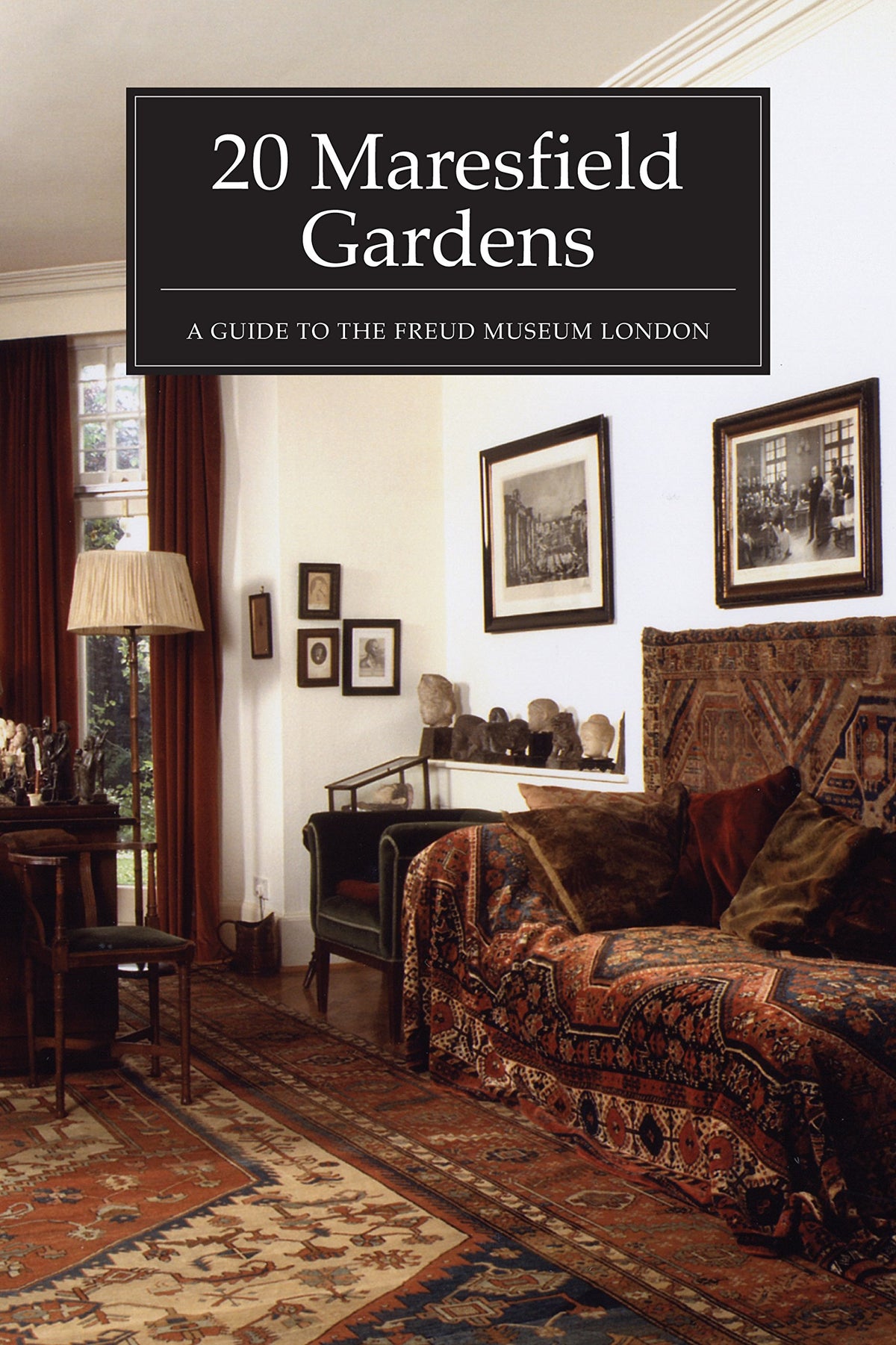 20 Maresfield Gardens: A Guide to the Freud Museum