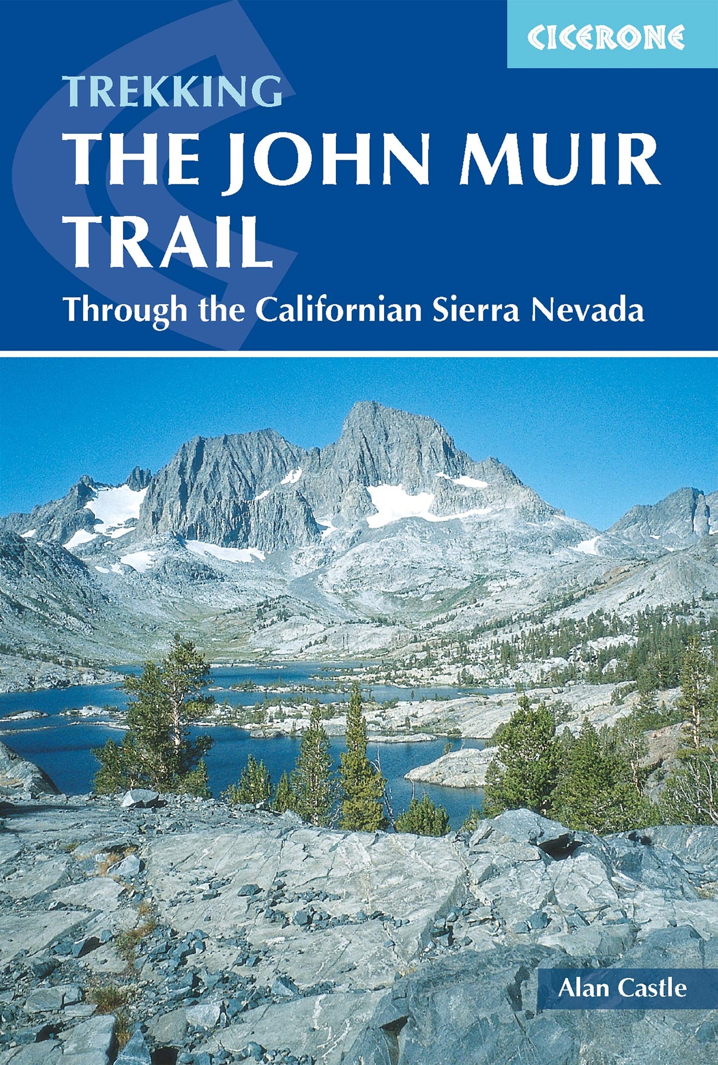 The John Muir Trail (Cicerone Guides)