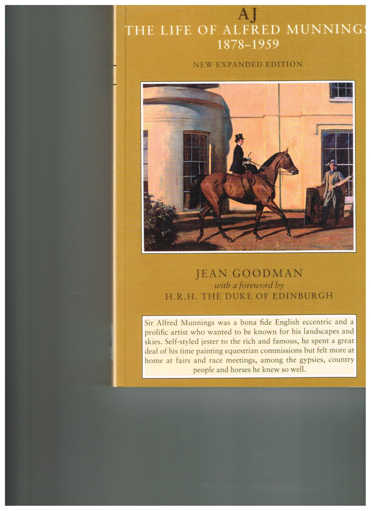 A.J. - the Life of Alfred Munnings