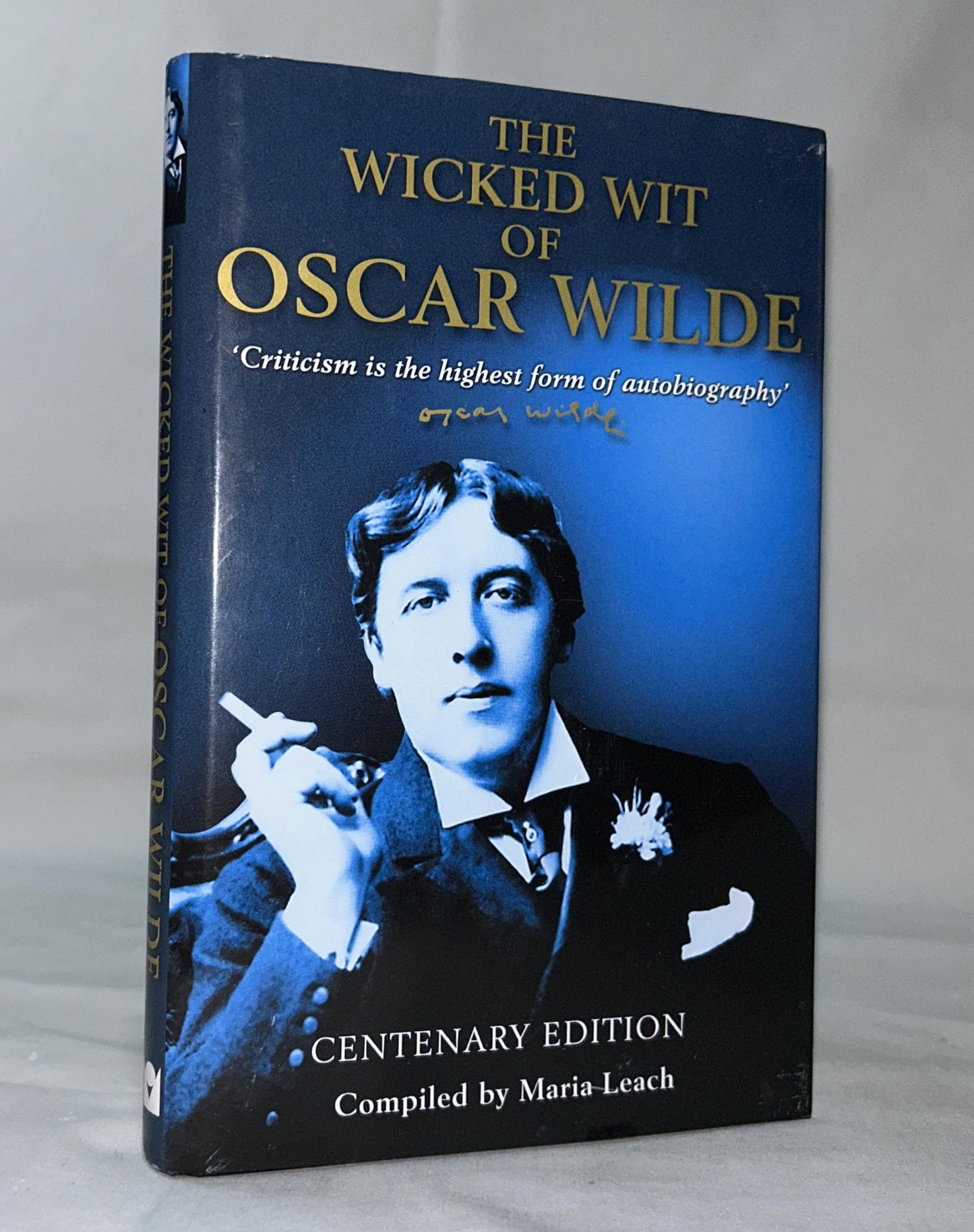 The Wicked Wit of Oscar Wilde Centenary Edition