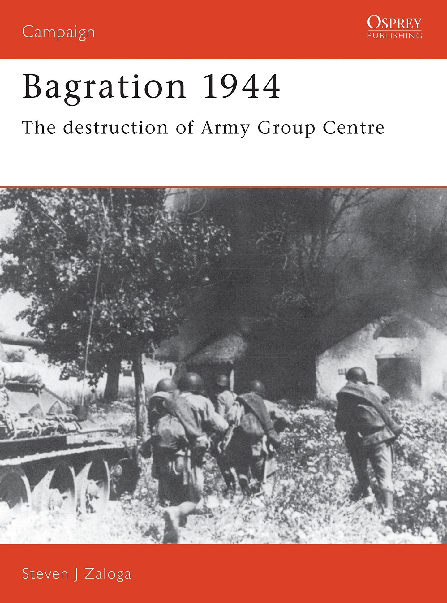 Bagration 1944: The destruction of Army Group Centre (Campaign, 42)