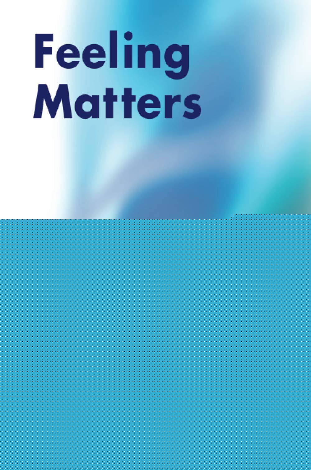 Feeling Matters - 6698