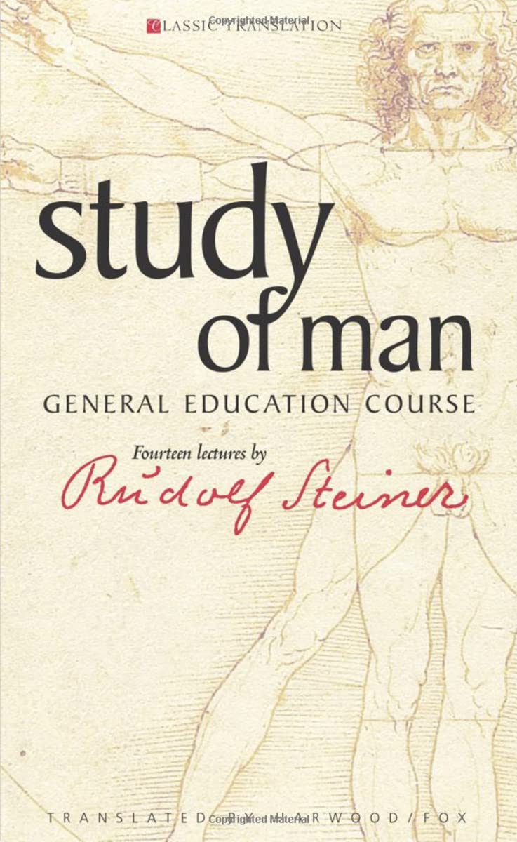 Study of Man: General Education Course (CW 293) (Classic Translations)