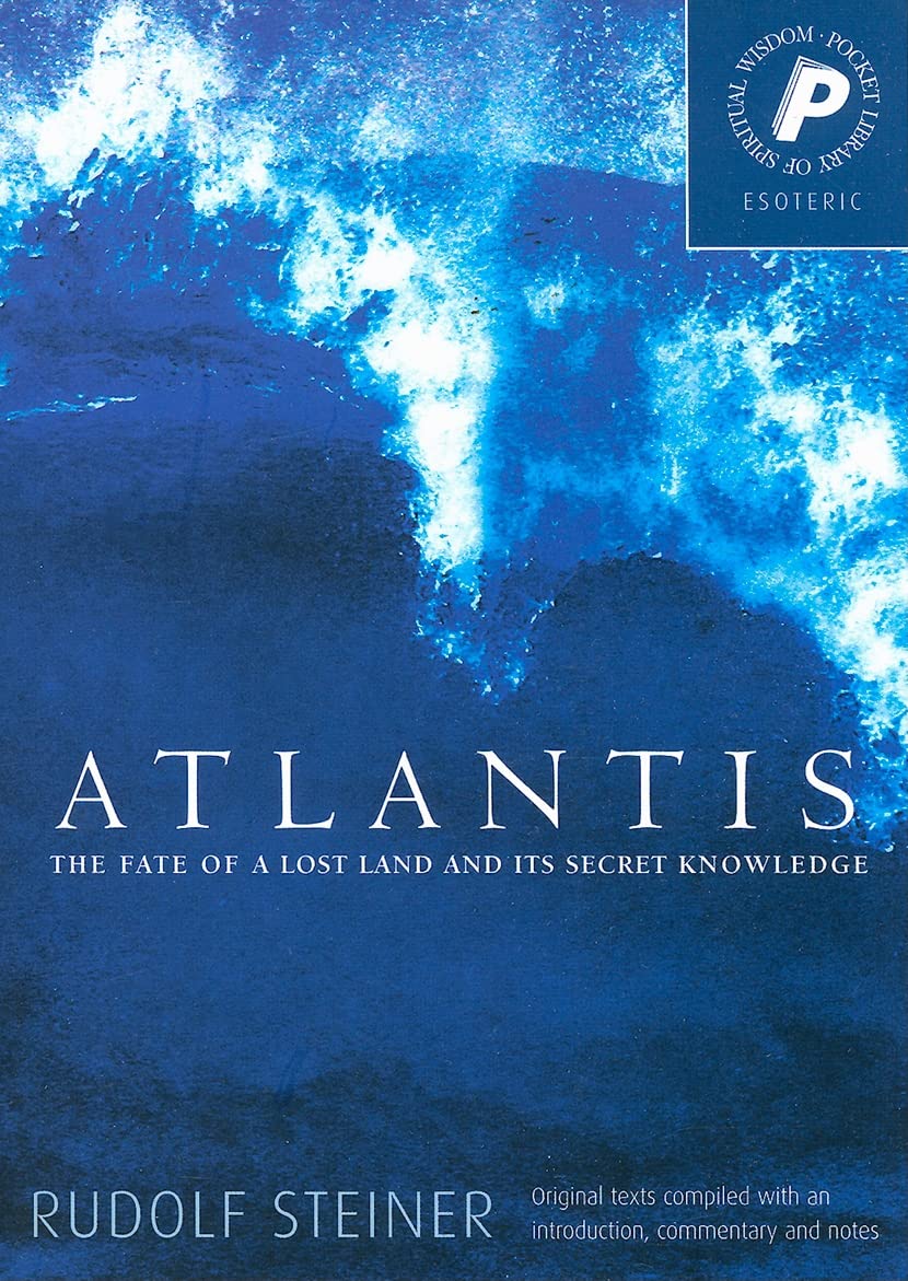 Atlantis: The Fate of a Lost Land and Its Secret Knowledge (Pocket Library of Spiritual Wisdom) - 5484