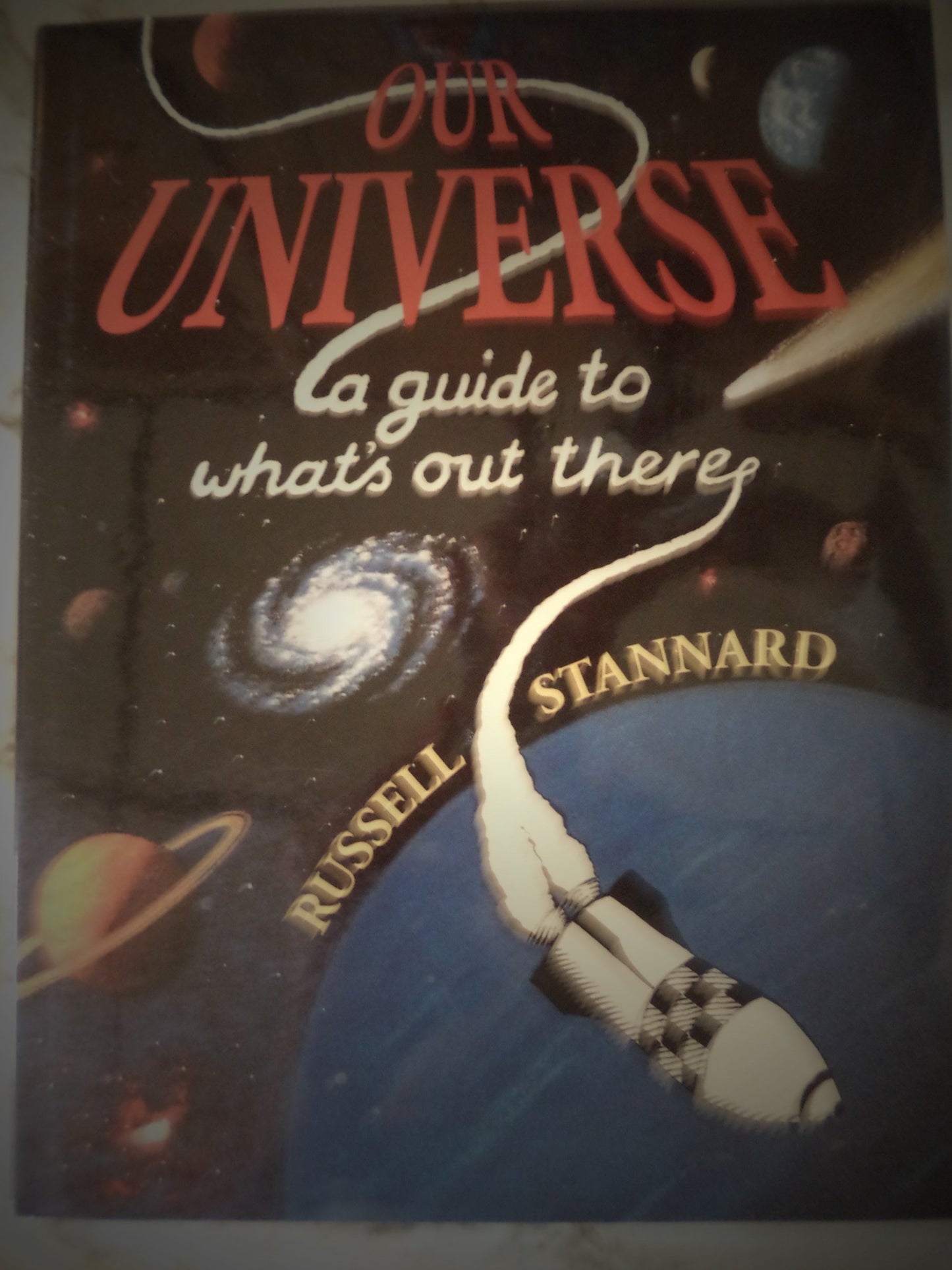 Our Universe: A Guide to What's Out There