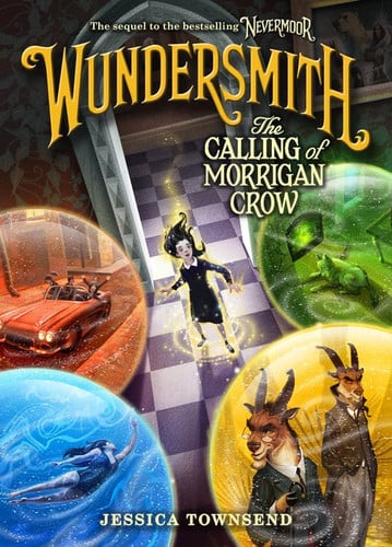 Wundersmith The Calling of Morrigan Crow