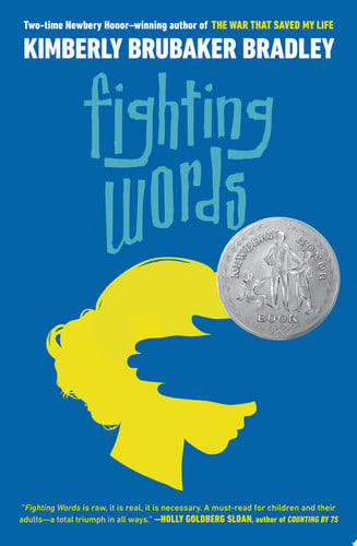 Fighting Words (Newbery Honor Award Winner)