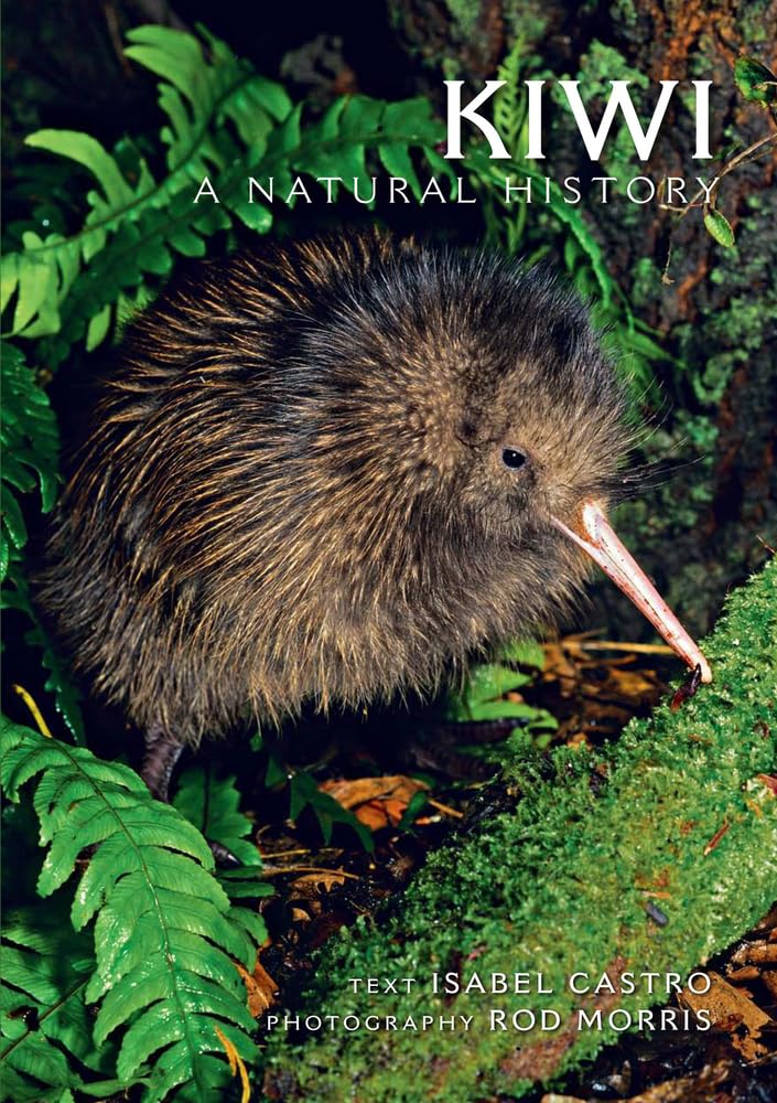 Kiwi: A Natural History (Family Guide to New Zealand Wildlife)
