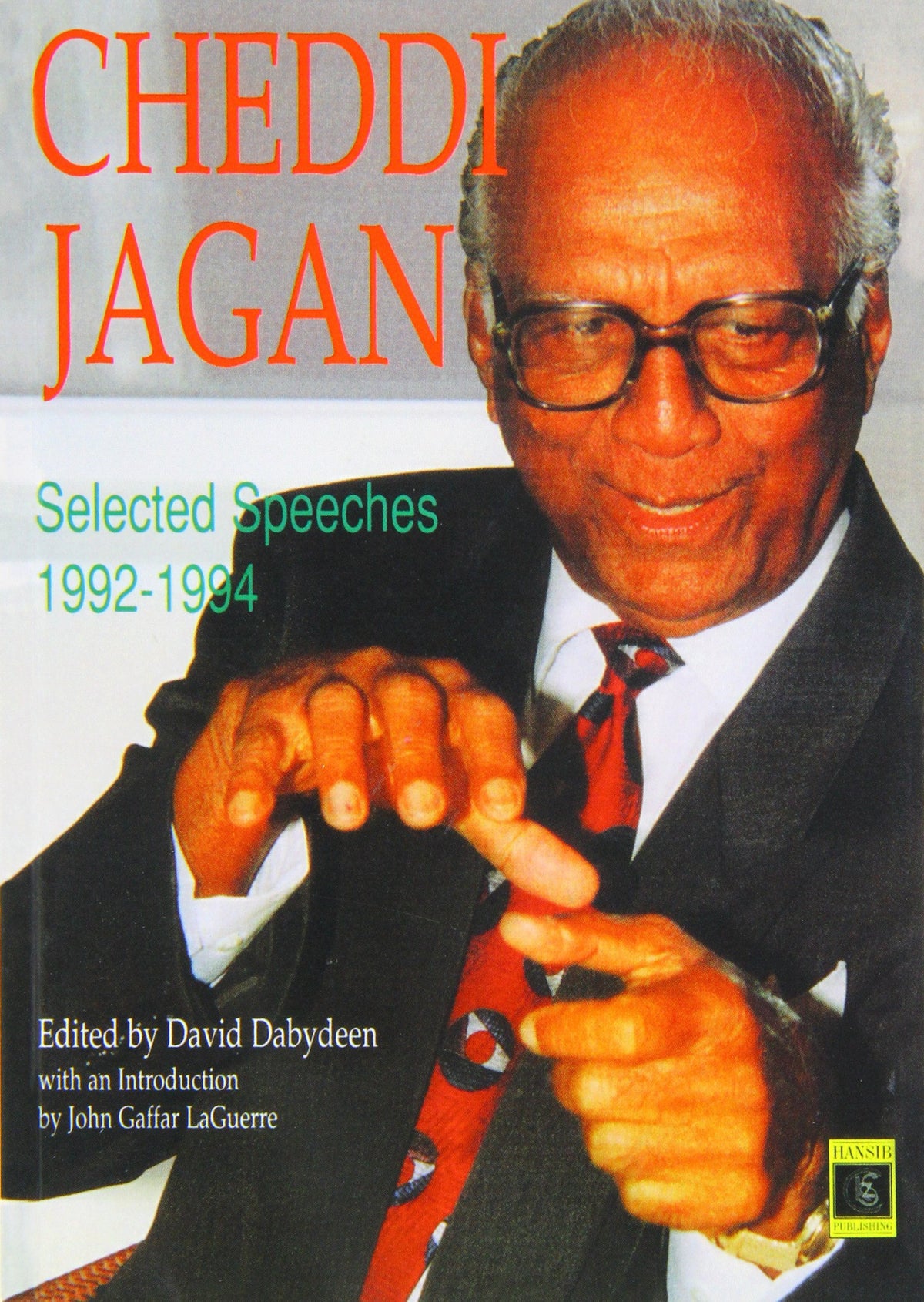 Cheddi Jagan: Selected speeches 1992-1994