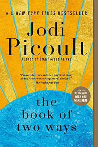 The book of two ways: a novel
