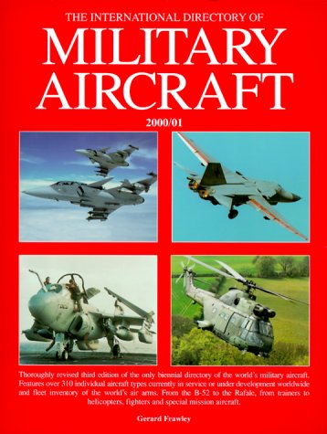 The International Directory of Military Aircraft: 2000/01