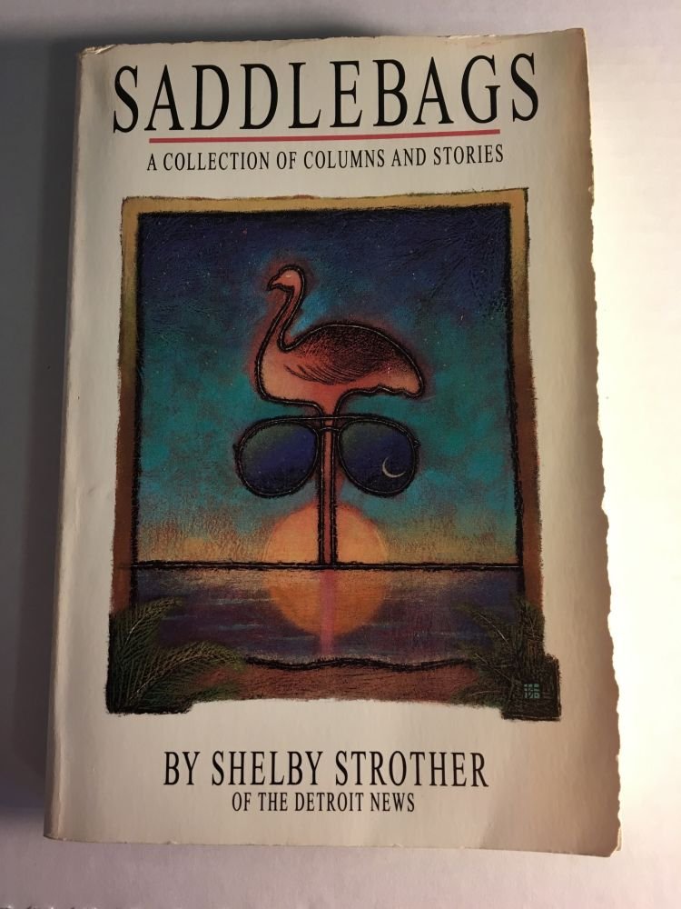 Saddlebags: A Collection of Columns and Stories