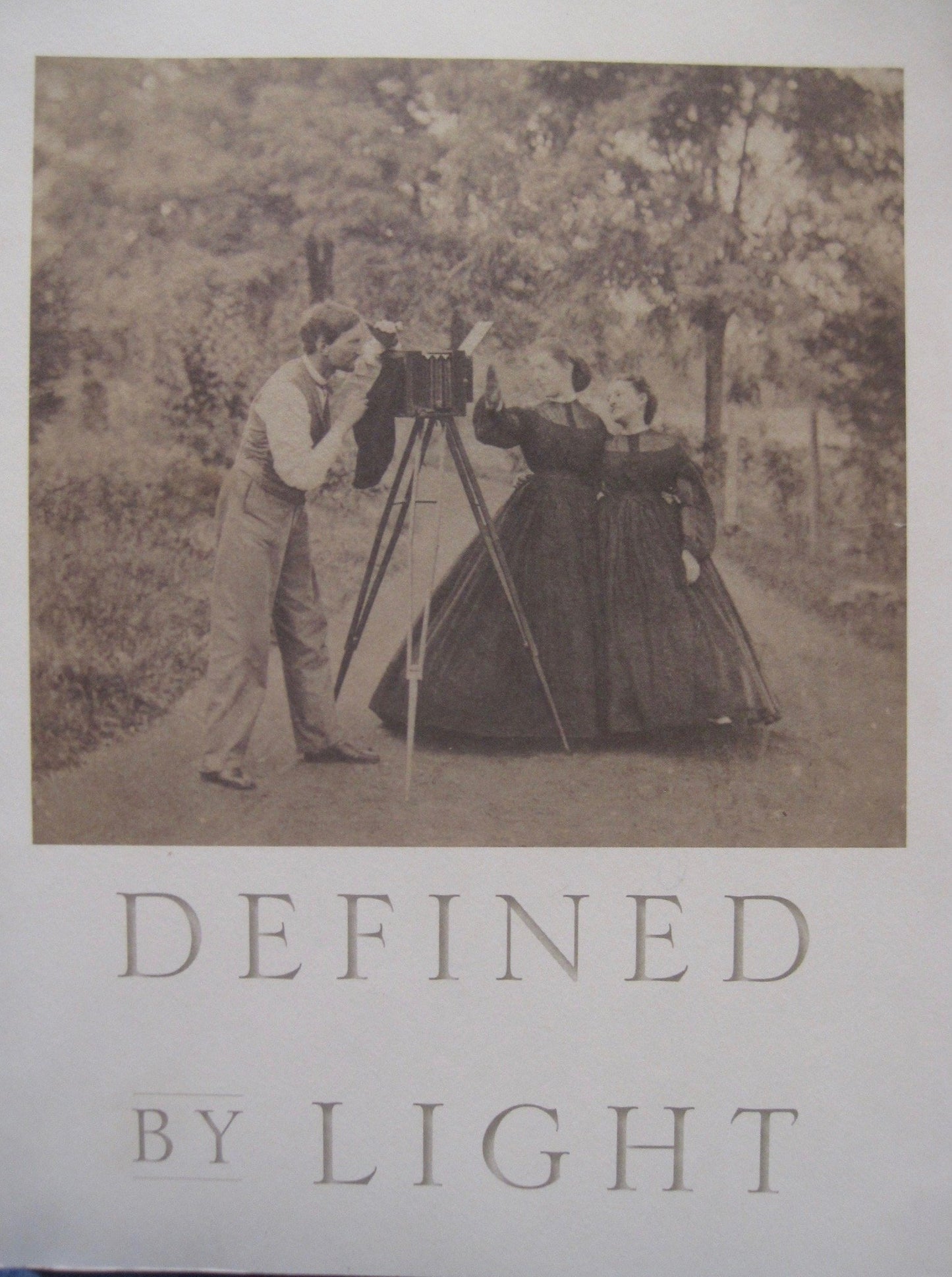 Defined by light : photography's first 75 years : images and objects from the collection of Jack and Beverly Wilgus in celebration of the 175th anniversary of the announcement of photography