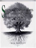 Strengthening the roots of your family tree: A teaching study guide