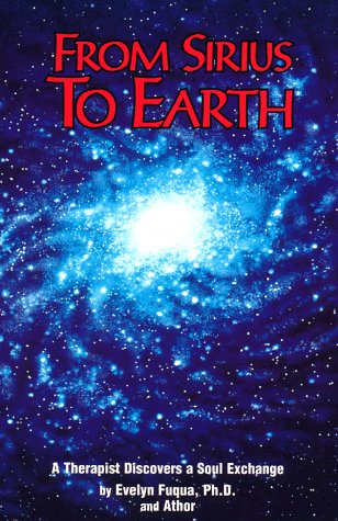 From Sirius to Earth: A Therapist Discovers a Soul Exchange