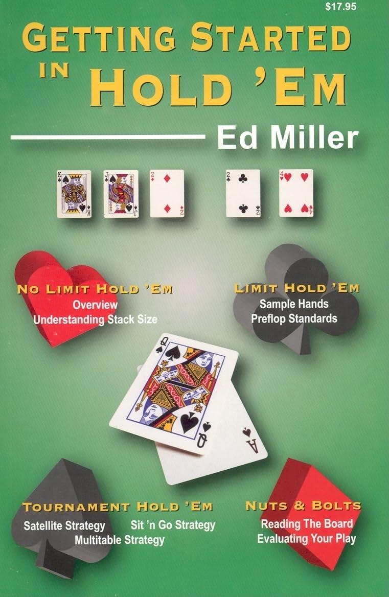 Getting Started in Hold 'em (Small Stakes Poker Games)