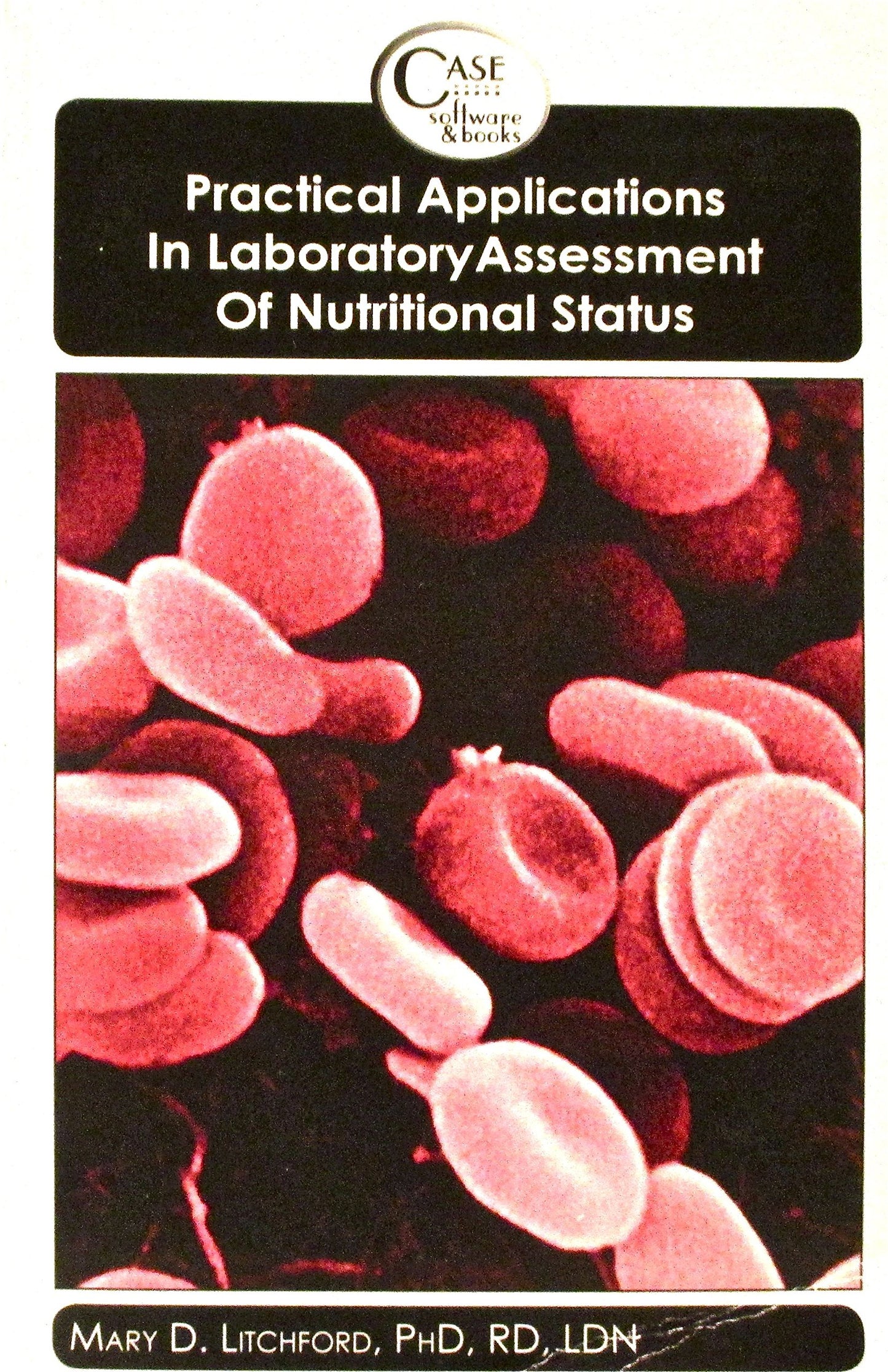Laboratory Assessment of Nutritional Status