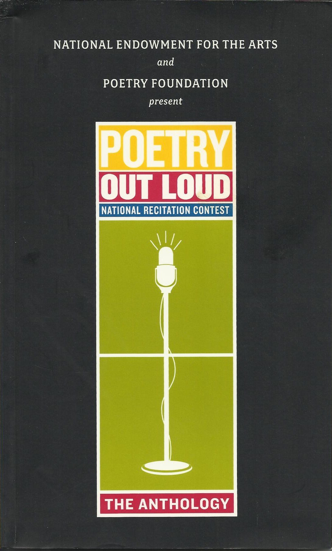 Poetry Out Loud the Anthology (National Recitation Contest)