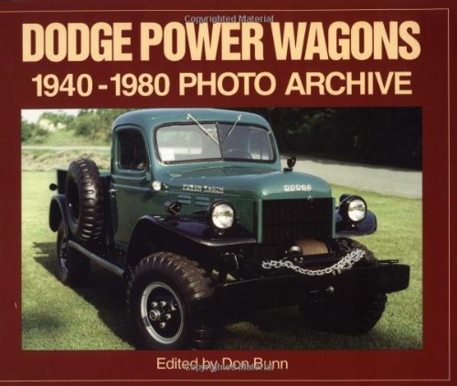 Dodge Power Wagon 1940-1980 Photo Archive