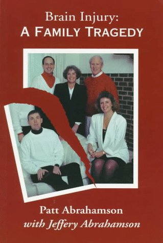 Brain Injury: A Family Tragedy