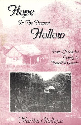 Hope in the deepest hollow: From Lancaster County to Breathitt County