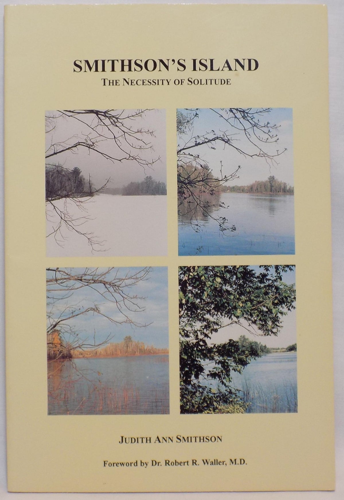 Smithson's Island: The Necessity of Solitude