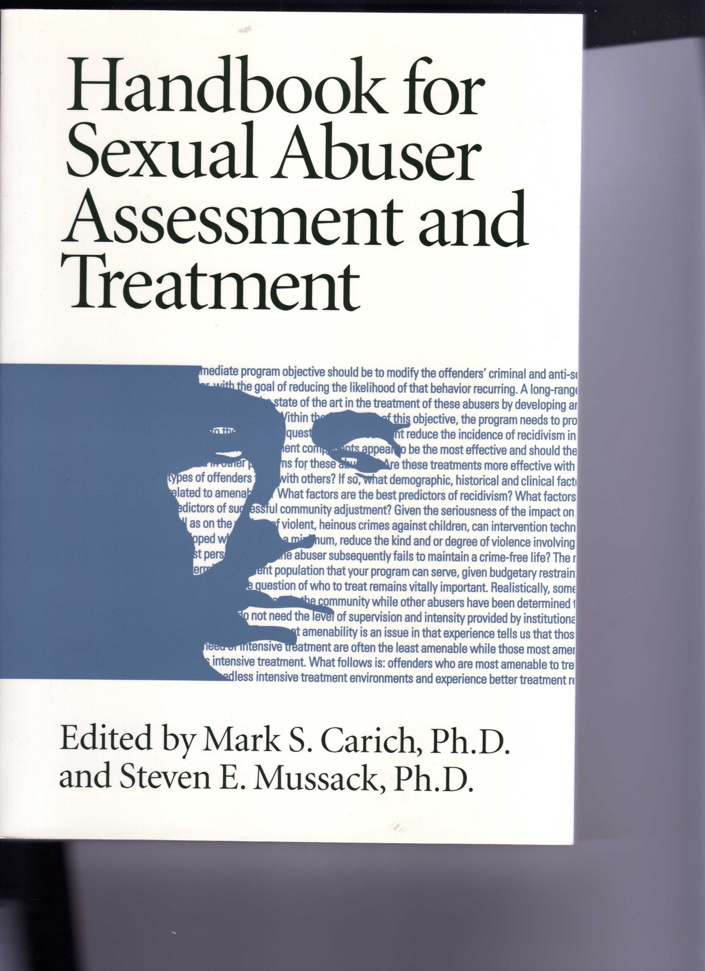 Handbook for Sexual Abuser Assessment and Treatment