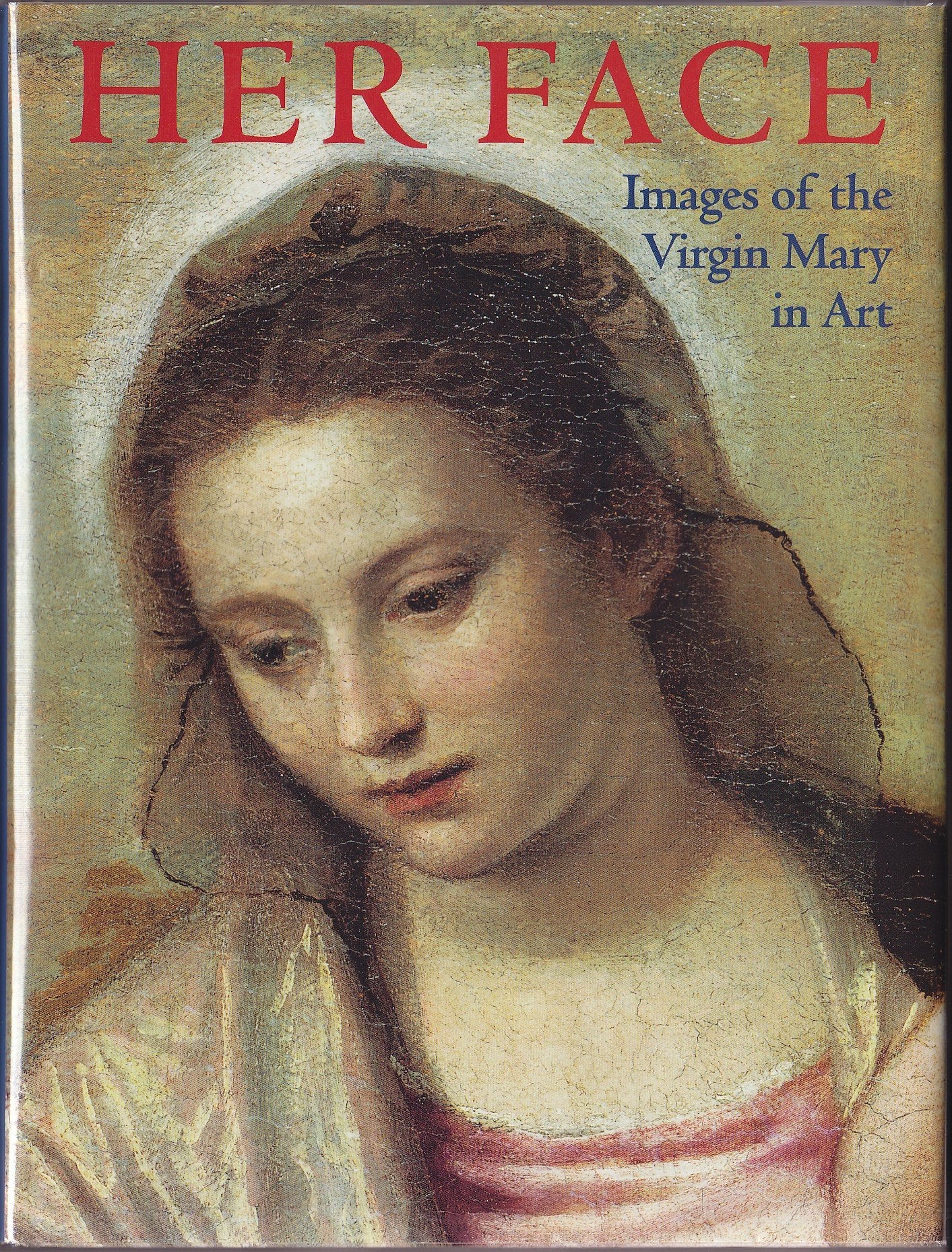 Her Face: Images of the Virgin Mary in Art - 5340