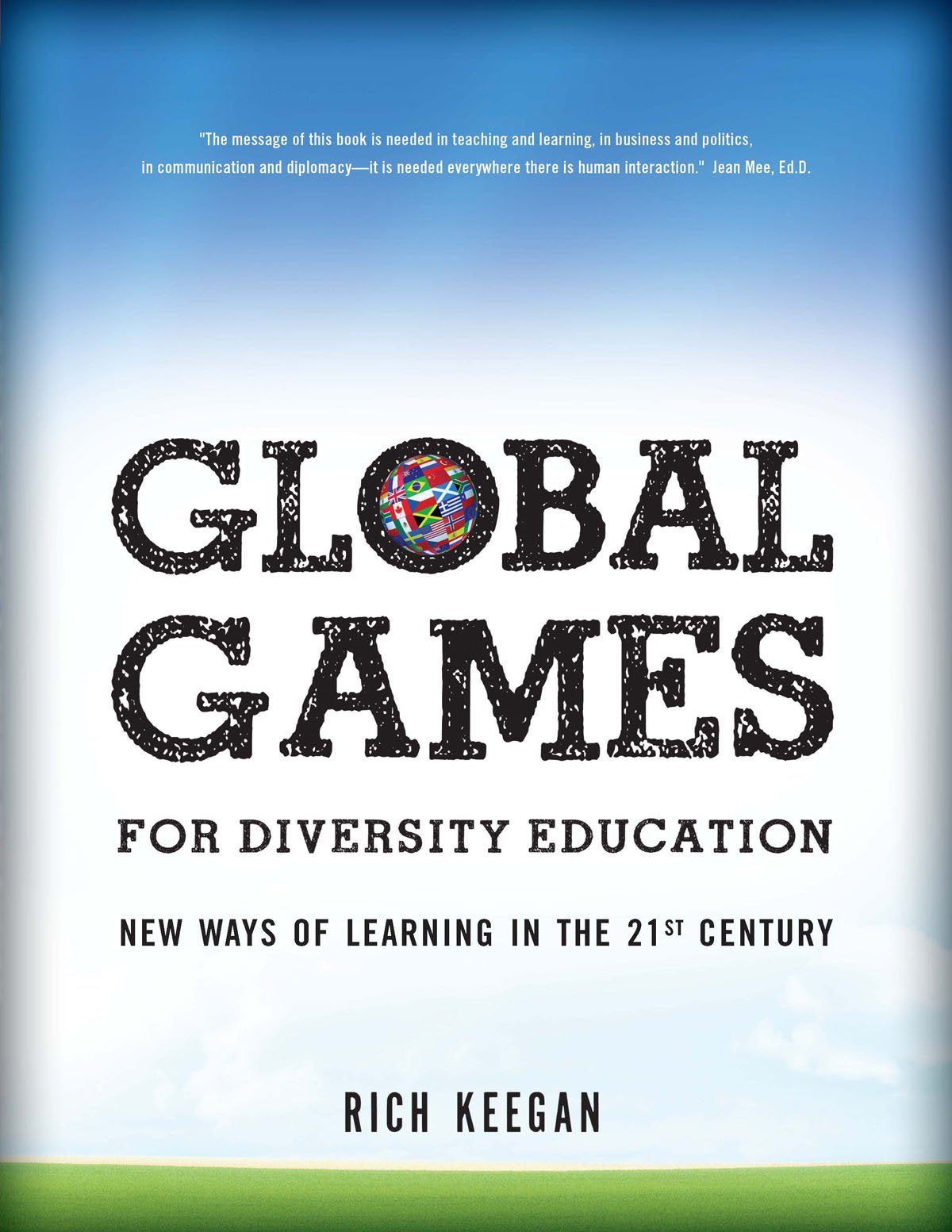 Global Games for Diversity Education: New Ways of Learning in the 21st Century - 7930