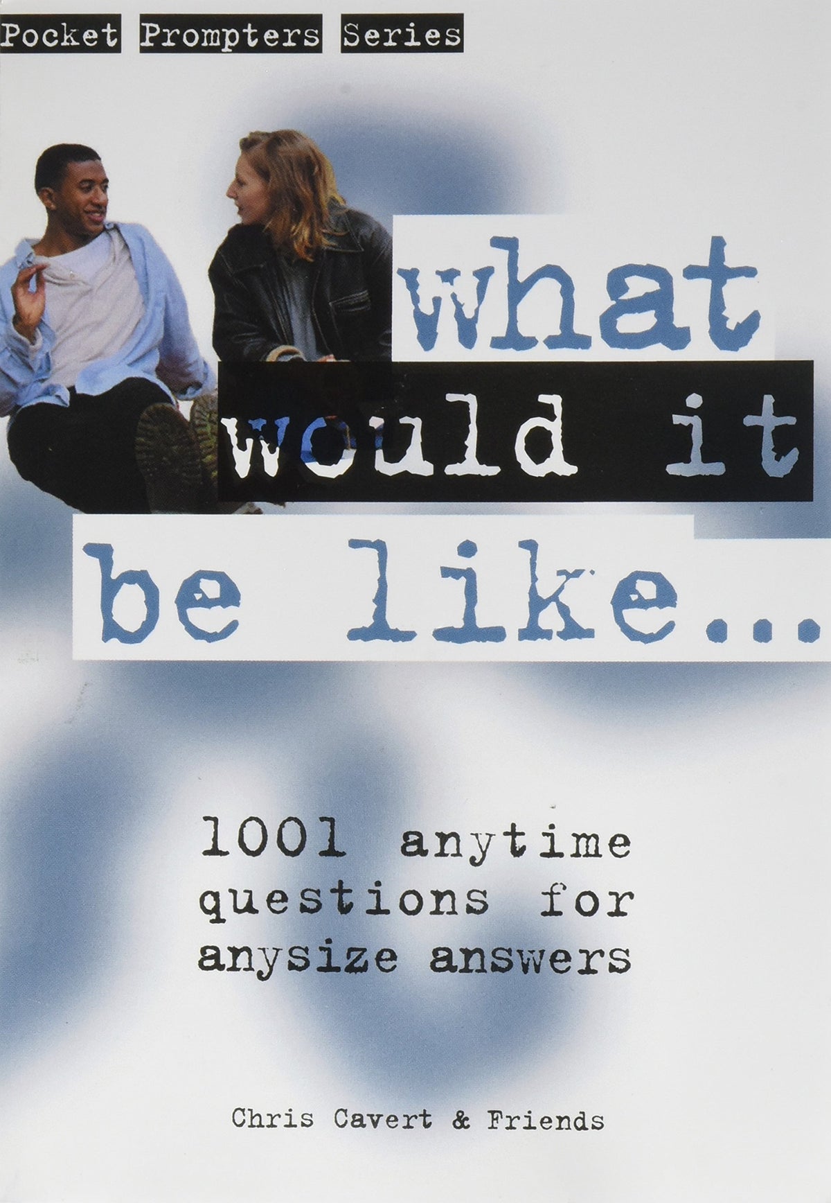 Are You More Like...?/What Would It Be Like...? Back-to-Back Book (Pocket Prompters)