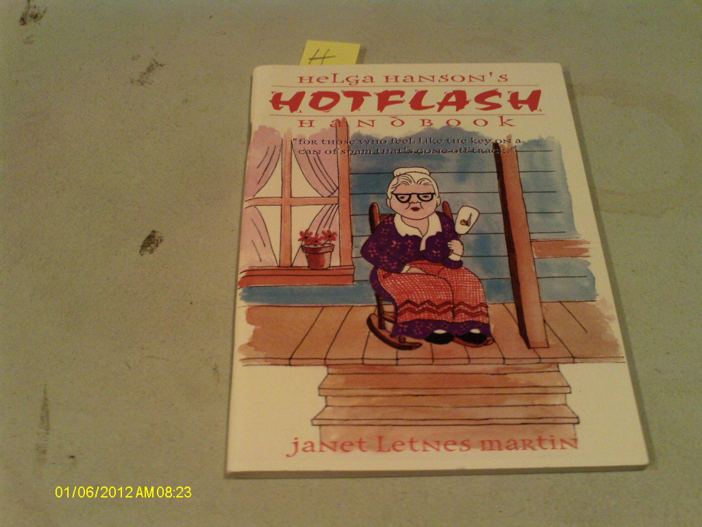 Helga Hanson's Hotflash Handbook