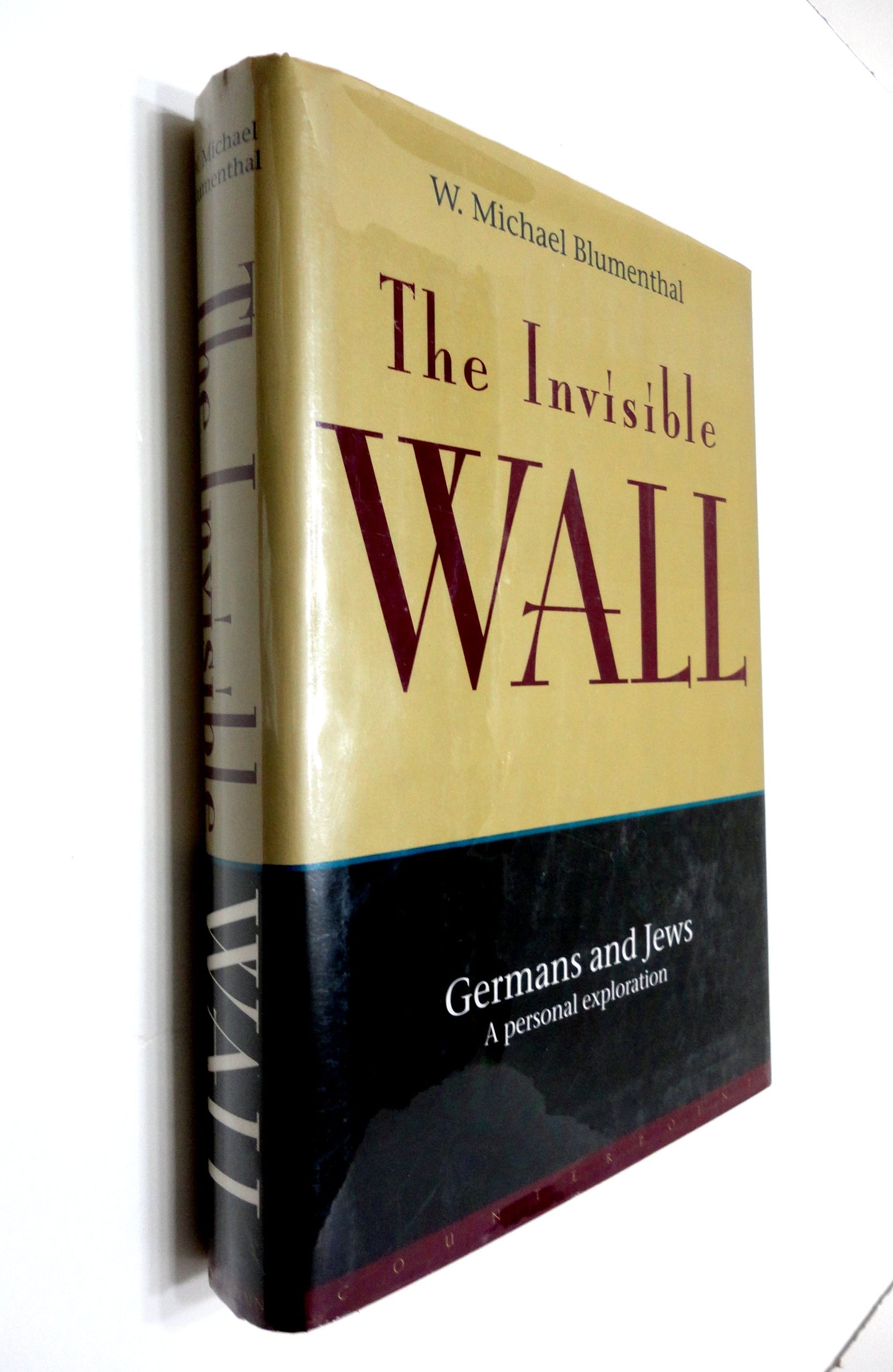 The Invisible Wall: Germans and Jews : A Personal Exploration